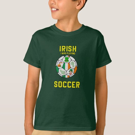 Irish I speelde voetbal in Ierland T-shirt (Voorkant)