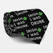 Irish I Was Drunk St. Patrick's Day Cravate noire (Roulé)