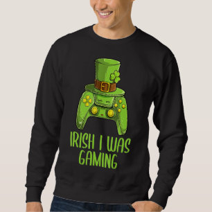 Irish I Was Gamer Kid Boy St Patrick Day Video G Trui