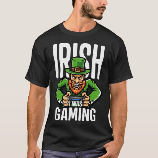 Irish I Was Gaming Game Controller St Patrick s Da T-shirt (Voorkant)