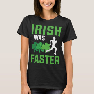 Irish I was sneller bezig met patricks T-shirt