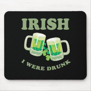 IRISH I'S WERD DRINK MUISMAT