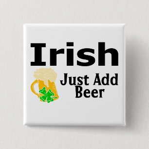 Irish Just Add Beer Vierkante Button 5,1 Cm