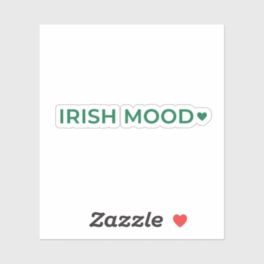 Irish Mood Modern Minimalist Wide Text Sticker (Vel)