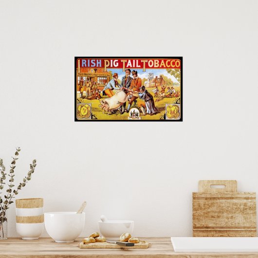 Irish Pig Tail Tobacco  Smoking Poster (Keuken)