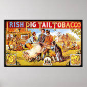 Irish Pig Tail Tobacco  Smoking Poster (Voorkant)