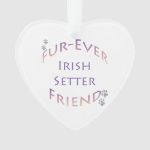 Irish Setter Furever Vriend Acryl Ornament