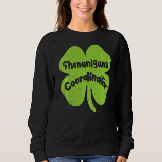Irish Shenanigans Coordinator Teacher St Patrick' Trui (Voorkant)