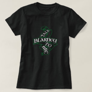 Irish St. Patrick's Day Funny Humor Talk Blarney T-shirt