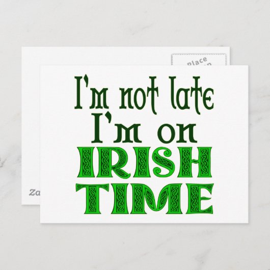 Irish Time Funny Gezegde Briefkaart (Voorkant / Achterkant)