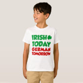 Irish Today German Tomorrow T-shirt (Voorkant volledig)