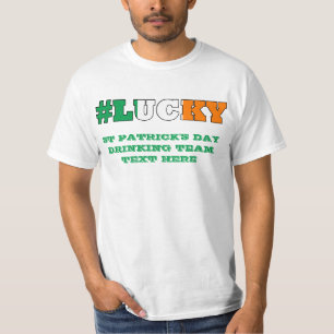 Irish ucky St Patricks day T-shirt