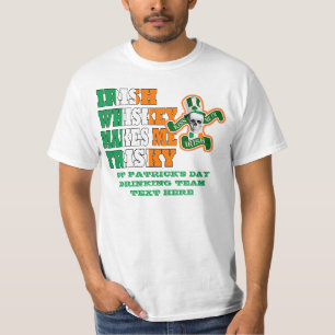 Irish whiskey maakt me vervelend t-shirt
