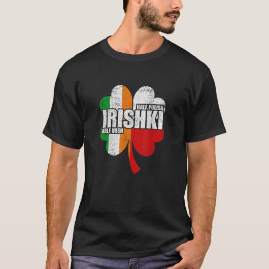 Irishki Half Iers half Pools Iriski St Patricks T-shirt (Voorkant)
