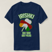Irishki Half Ierse halve Poolse St Patricks Day T-shirt (Design voorkant)