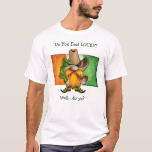 Irlandais Cowboy Gnome Do You Feed Lucky T-Shirt