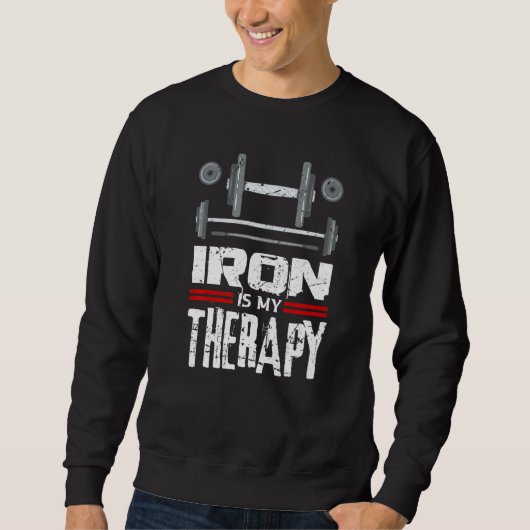 Iron Is My Therapy Sport Bodybuilding Gym Workout  Trui (Voorkant)