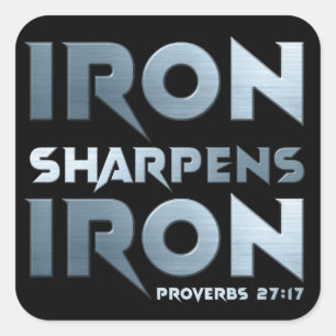 Iron Sharpens Iron - Christelijke Mannen & Vrouwen Vierkante Sticker