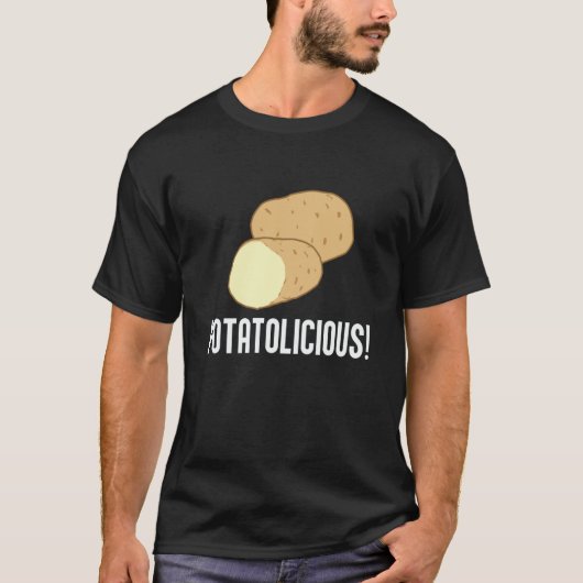 Ironic Potatoe Quote Hobby Chef Potatolicious T-shirt (Voorkant)