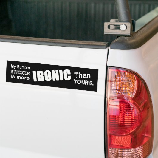Ironisch en Sarcastisch Bumpersticker (Op Truck)