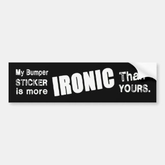 Ironisch en Sarcastisch Bumpersticker