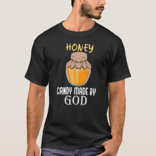 Ironische Gezegde Natuur Wildlife Honey Eating T-shirt