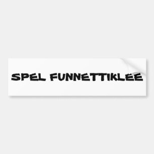 Ironische spelling van fonetisch bumpersticker