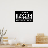 Ironische Stelling Grappige Print Poster Humor (Keuken)