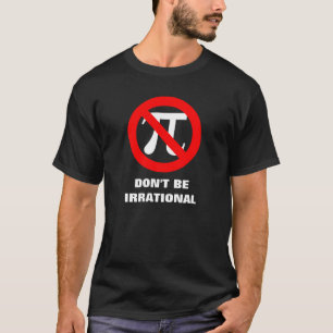 Irrationeel, NIET IRRATIONEEL T-shirt
