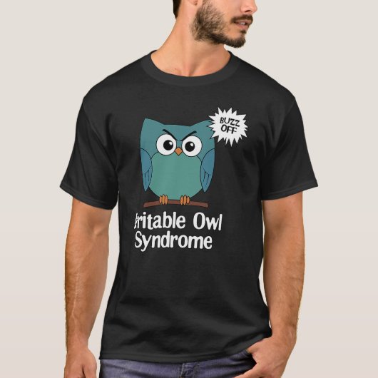 Irritable Owl Syndrome Funny Grumpy Owl Sarcastic T-shirt (Voorkant)