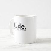 iRude Mug Drôle (Devant gauche)