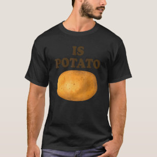 Is aardappel aardappel op televisie zoals die op l t-shirt