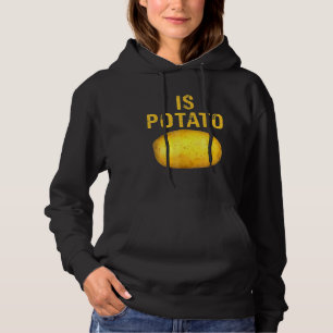 Is aardappel in televisie zoals die op late nacht  hoodie
