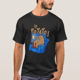 Is aardappel op televisie zoals die op late avond  t-shirt