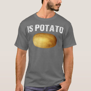 Is aardappel op televisie zoals gezien op late avo t-shirt