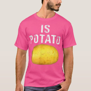 Is aardappel op televisie zoals gezien op late avo t-shirt