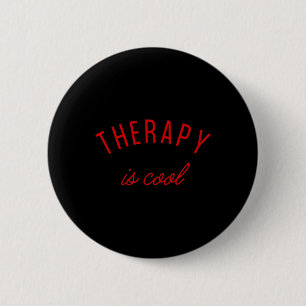 Is Cool Mental Health Problems Awareness Therapist Ronde Button 5,7 Cm