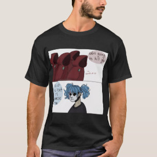 Is dat een bedreiging of een belofte t-shirt