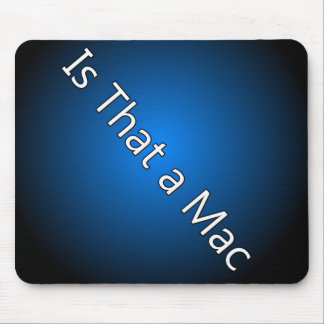 Is dat een Mac Mousepad? Muismat