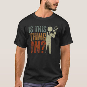 Is dit ding op stand-up comedian MIC 1 T-shirt