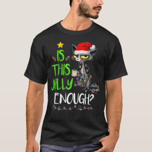 Is dit genoeg zwarte kat voor kerst met kerst? t-shirt