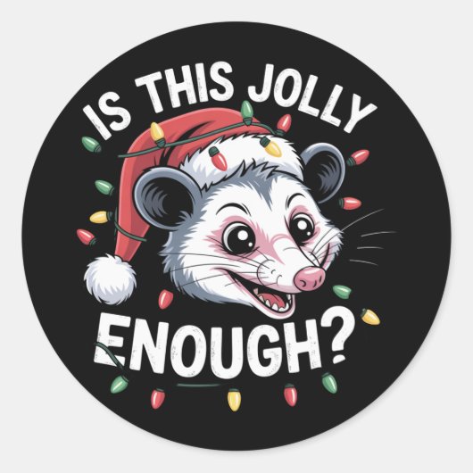 Is dit grappig genoeg? kerst-opossum sarcastisch ronde sticker (Voorkant)
