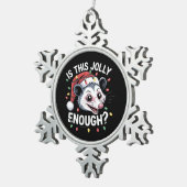 Is dit grappig genoeg? kerst-opossum sarcastisch tin sneeuwvlok ornament (Rechts)