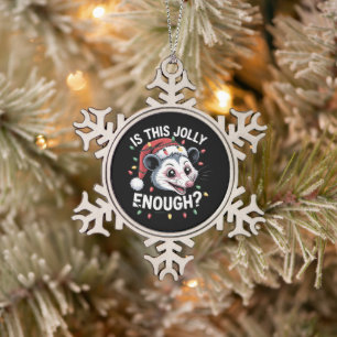 Is Dit Kerstfeest Genoeg? Kerst Opossum Sarcasme Tin Sneeuwvlok Ornament