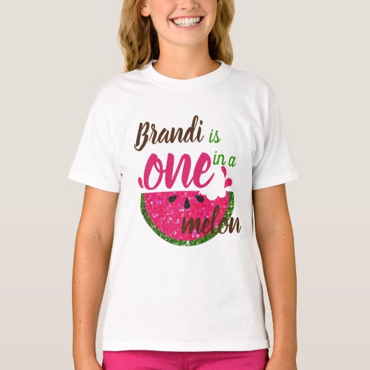 Is één in een Melon Custom T-shirt (Voorkant)