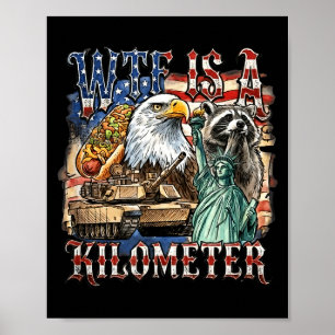 Is een kilometer grappige 4 juli grondlegger poster