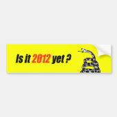 Is het al 2012? bumpersticker (Voorkant)