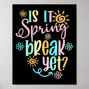 Is het al lentevakantie Bloemenpatroon Onderwijzer Poster