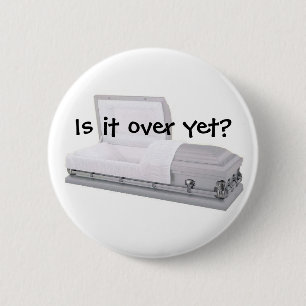 Is het al voorbij? ronde button 5,7 cm