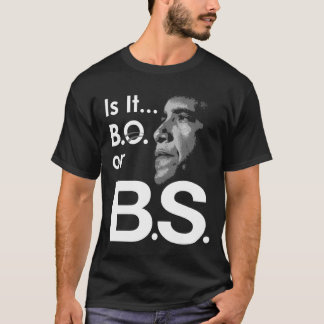Is het Barack of B.S. T-shirt